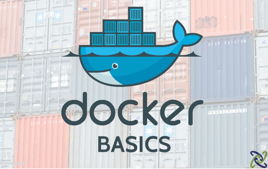 Docker Basics: A practical starters guide