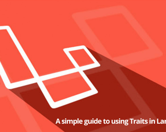 A simple guide to using Traits in Laravel 5